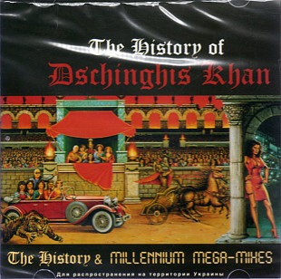 DSCHINGHIS KHAN CD «The History Of Dschinghis Khan» ℗1999