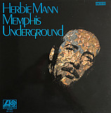 HERBIE MANN «Memphis Underground» ℗1971