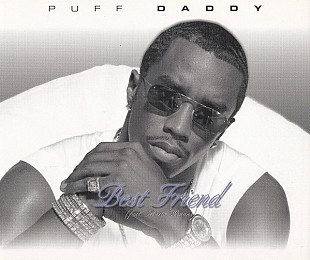 Puff Daddy Feat. Mario Winans – Best Friend