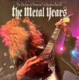 The Decline Of Western Civilization Part II: The Metal Years