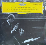 Bartok - Geza Anda • Ferenc Fricsay, Radio-Symphonie-Orchester Berlin – «Klavierkonzert Nr. 1 Und Rh