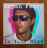 Bryan Ferry – In Your Mind