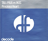 Tall Paul Vs INXS – Precious Heart