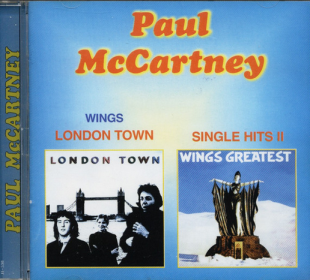 Paul McCartney / Wings – London Town / Single Hits II