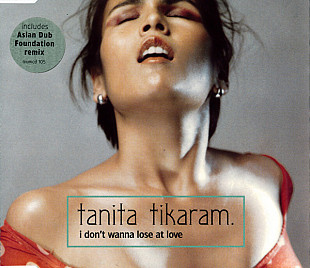 Tanita Tikaram – I Don't Wanna Lose At Love