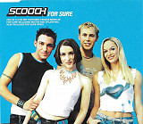 Scooch – For Sure