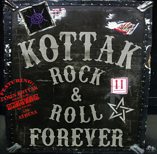 Kottak (ex-Scorpions, Kingdom Come) "Rock & Roll Forever".