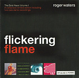 Rоger Waters "Flickering Flame"