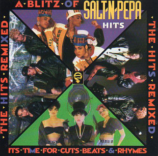 Salt 'N' Pepa – A Blitz Of Salt-N-Pepa Hits - The Hits Remixed ( USA )