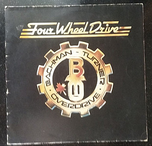 Bachman-Turner Overdrive – Four Wheel Drive