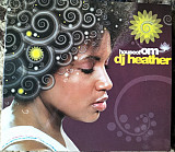 DJ Heather – House Of OM ( Вирус Music – VM-037-2 ) ( UA ) Mixed, Digipack