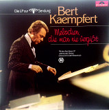 Bert Kaempfert and his Orchestra - Melodien, Die Man Nie Vergißt