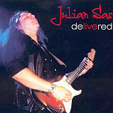Продаю 2 CD’s Julian Sas “DeLivered” – 2002
