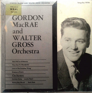 Gordon MacRae and Walter Gross Orchestra