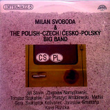 Milan Svoboda & The Polish-Czech / Česko-Polský Big Band* ‎– Interjazz 5
