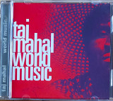 Taj Mahal - World Music (1993)