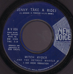 Mitch Ryder And The Detroit Wheels ‎– Jenny Take A Ride!