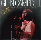 Glen Campbell - Live at the Royall Festival Hall