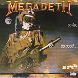 Megadeth – So Far So Good: So What (LP)