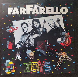 Trio Farfarello – Toys