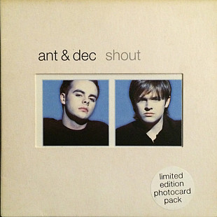 Ant & Dec – Shout