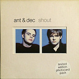 Ant & Dec – Shout