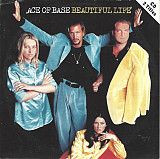 Ace Of Base – Beautiful Life