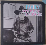 Family ‎– It's Only A Movie