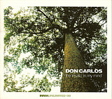 Don Carlos – The Music In My Mind