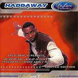 Haddaway – DeLuxe Collection