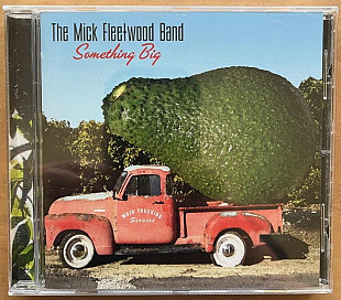 The Mick Fleetwood Band – Something Big