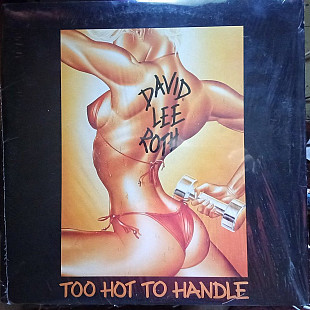 David Lee Roth – Too Hot To Handle