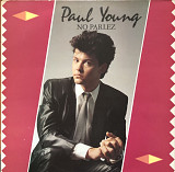Paul Young - “No Parlez”
