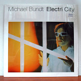 Michael Bundt – Electri City