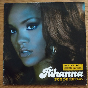 Rihanna Pon De Replay EU first press vinyl