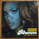 Rihanna Pon De Replay EU first press vinyl