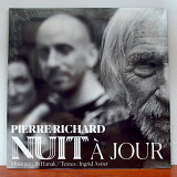Pierre Richard – Nuit À Jour