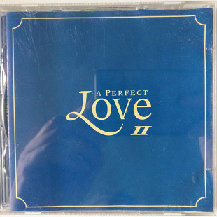 Various – A Perfect Love II