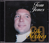 Tom Jones – The Sixties ( Europe )
