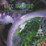 Life Beyond – Thousand Vision Mist ( USA )