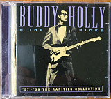 Buddy Holly & The Picks ‎– '57 - '59 The Rarities Collection