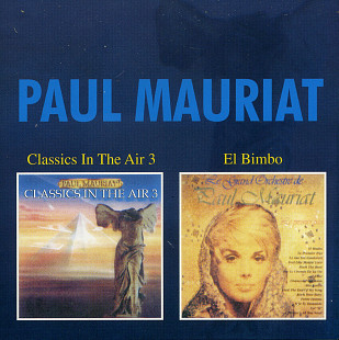 Paul Mauriat - Classics In The Air 3 + El Bimbo