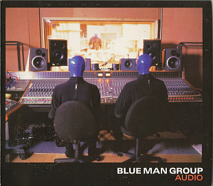 Blue Man Group – Audio ( USA ) Digipak