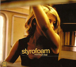 Styrofoam – Nothing's Lost ( Germany ) Digipak
