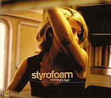 Styrofoam – Nothing's Lost ( Germany ) Digipak
