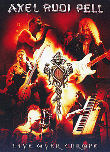 Axel Rudi Pell – Live Over Europe.
