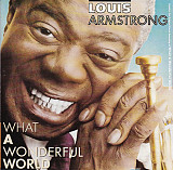 Фірмовий Louis Armstrong "What a Wonderful World"