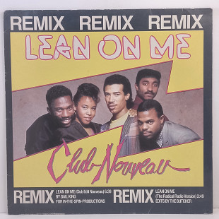 Club Nouveau – Lean On Me MS 12" 45 RPM (Прайс 38968)