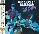 Grand Funk Railroad - On Time [SHM-CD] CD Japan