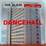 The Blaze – Dancehall